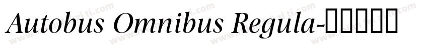 Autobus Omnibus Regula字体转换